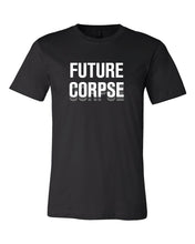 Load image into Gallery viewer, Future Corpse Tee