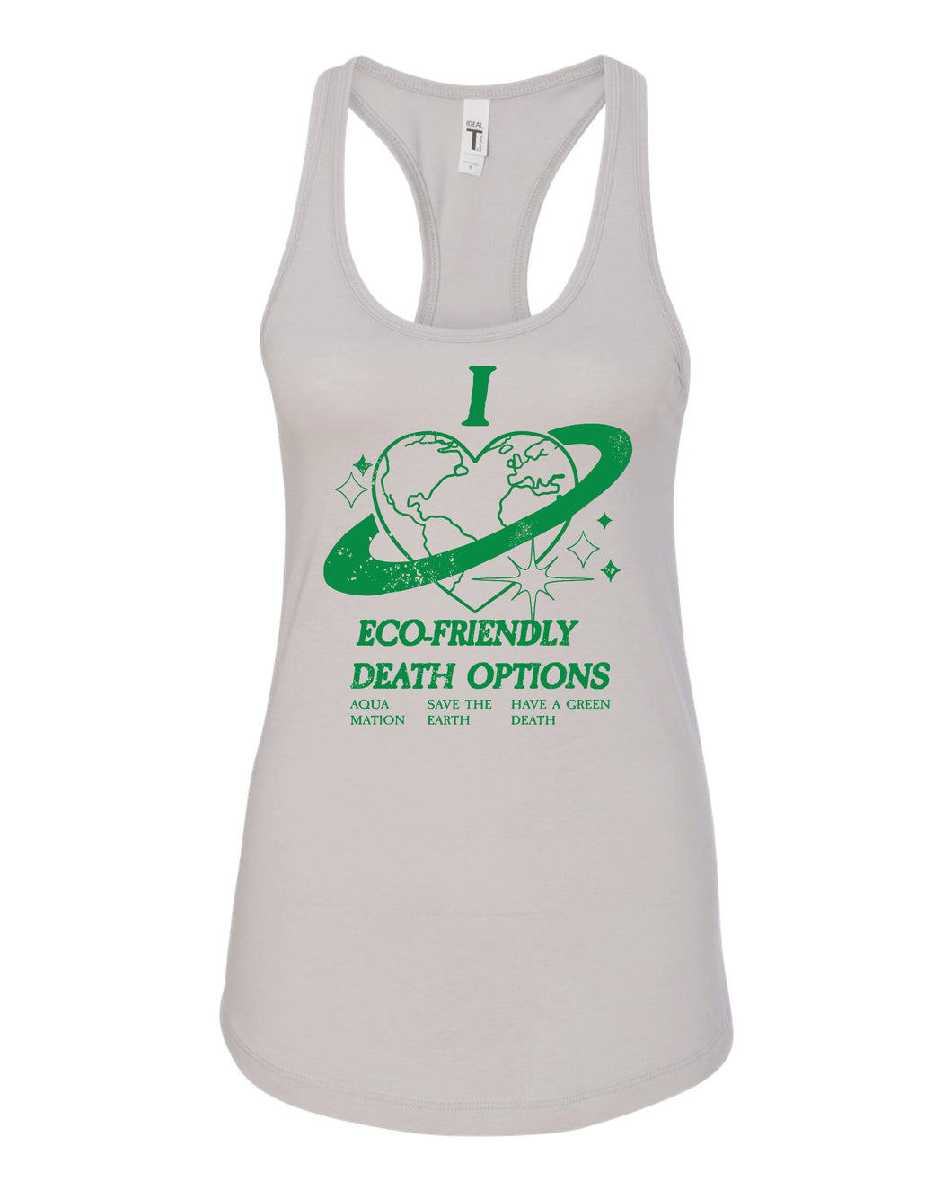 I Heart Eco-Friendly Death Options Racerback Tank