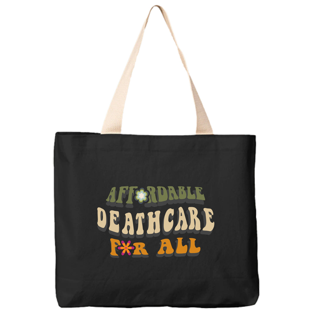 Affordable Deathcare for All Canvas Tote Bag
