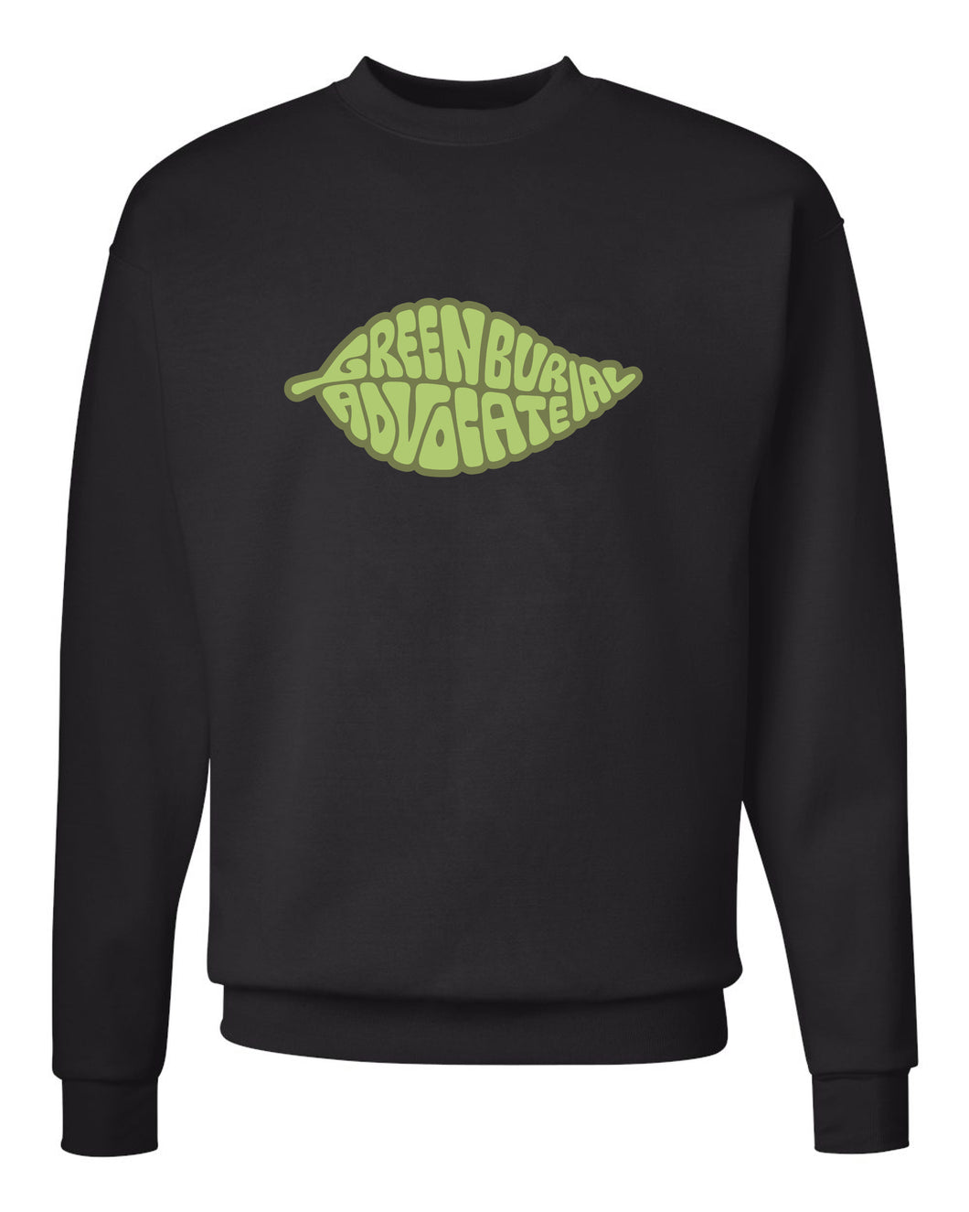 Green Burial Advocate Crewneck Sweatshirt