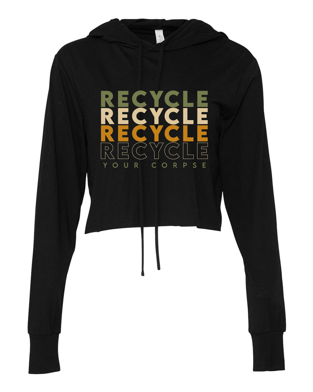 Recycle Recycle Recycle Your Corpse Cropped Hoodie