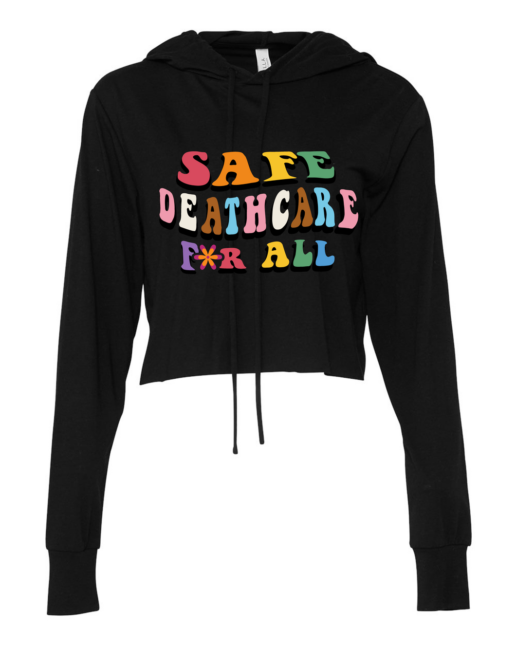Safe Deathcare for All Cropped Hoodie