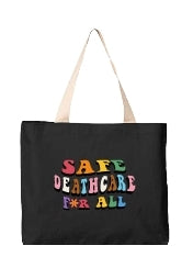 Safe Deathcare for All Canvas Tote Bag