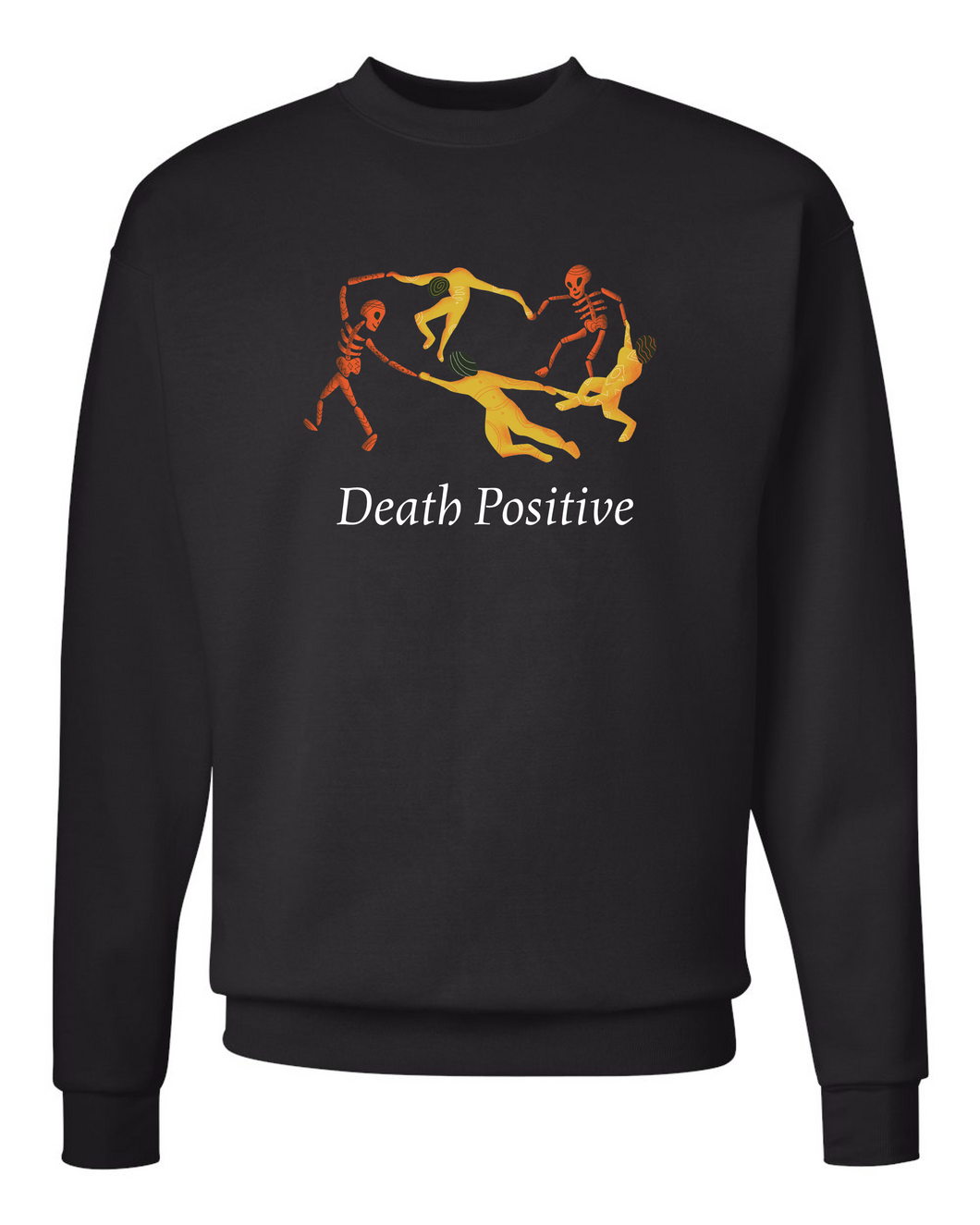 Dancing Death Positive Crewneck Sweatshirt